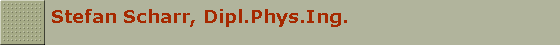 Stefan Scharr, Dipl.Phys.Ing.